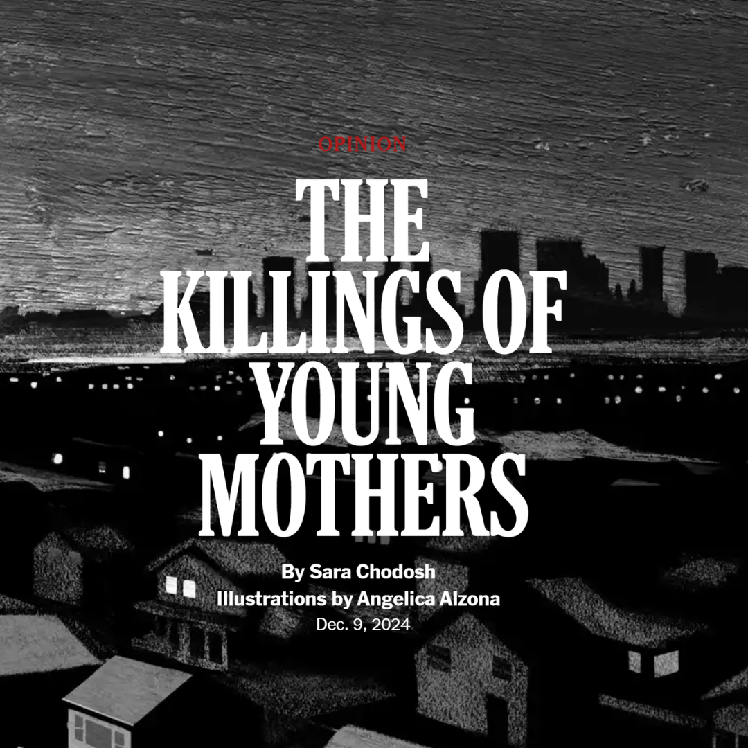 Screenshot of a New York Times article entitled "The Killings of Young Mothers"